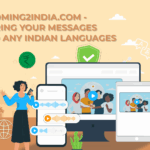 Coming2India: Bring Your Messages To Any Indian Language